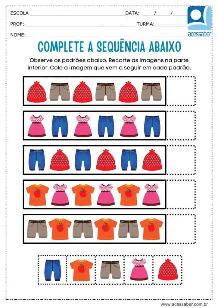 Atividade recorte e complete a sequência de roupas