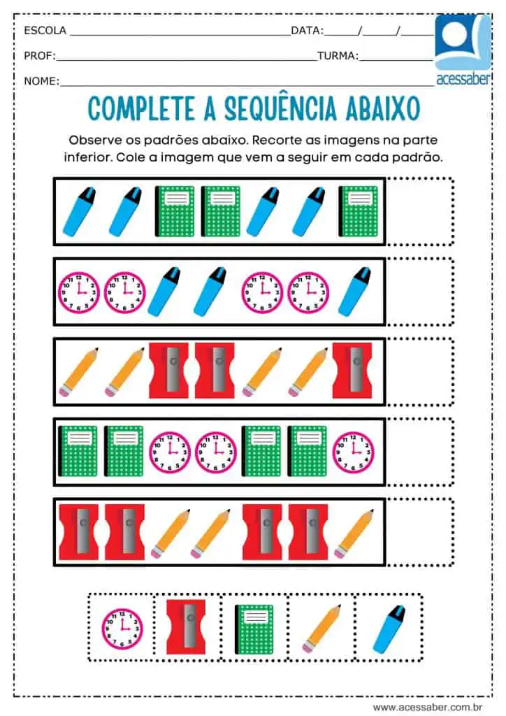 Atividade recorte e complete a sequência de materiais escolares