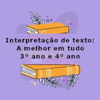 interpretacao-de-texto-a-melhor-em-tudo-3-ano-e-4-ano