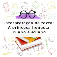 interpretacao-de-texto-a-princesa-honesta-3-ano-e-4-ano