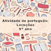 Atividade-de-portugues-Locucoes-9o-ano