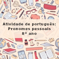 Atividade-de-portugues-Pronomes-pessoais-8o-ano