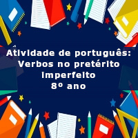 Atividade-de-portugues-Verbos-no-preterito-imperfeito-8o-ano