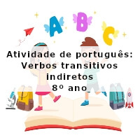 Atividade-de-portugues-Verbos-transitivos-indiretos-8o-ano