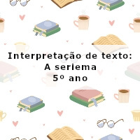 Interpretacao-de-texto-A-seriema-5o-ano
