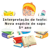 Interpretacao-de-texto-Nova-especie-de-sapo-5o-ano