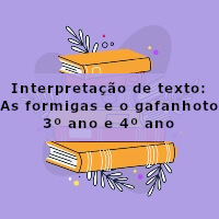 interpretacao-de-texto-as-formigas-e-o-gafanhoto-3-ano-e-4-ano