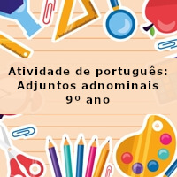 Atividade-de-portugues-Adjuntos-adnominais-9o-ano