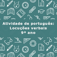 Atividade-de-portugues-Locucoes-verbais-9o-ano