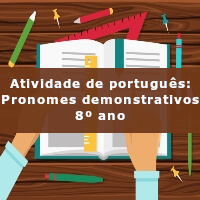 Atividade-de-portugues-Pronomes-demonstrativos-8o-ano