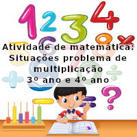 atividade-de-matematica-situacoes-problema-de-multiplicacao-3-ano-e-4-ano