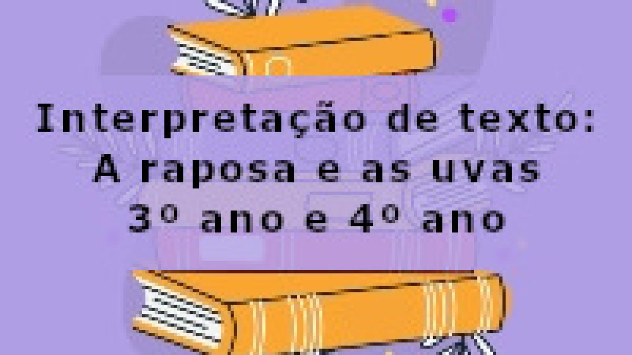 Racha Cuca - Leia a fábula A Raposa e as uvas e encontre as 16