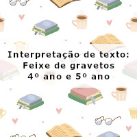 interpretacao-de-texto-feixe-de-gravetos-4-ano-e-5-ano