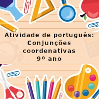 Atividade-de-portugues-Conjuncoes-coordenativas-9o-ano