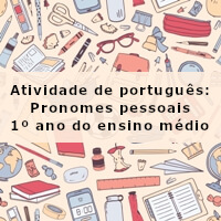 Atividade-de-portugues-Pronomes-pessoais-1o-ano-do-ensino-medio