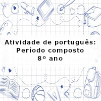 Atividade-de-portugues-Periodo-composto-8o-ano