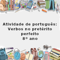 Atividade-de-portugues-Verbos-no-preterito-perfeito-8o-ano
