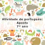 Atividade de português: Aposto – 7º ano