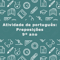 Atividade-de-portugues-Preposicoes-9o-ano