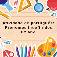 Atividade-de-portugues-Pronomes-indefinidos-8o-ano