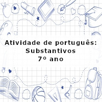 Atividade-de-portugues-Substantivos-7o-ano