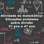Atividade de matemática: Situações problema sobre divisão – 3º ano e 4º ano