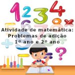 Atividade de matemática: Problemas de adição – 1º ano e 2º ano