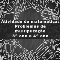 atividade-de-matematica-problemas-de-multiplicacao-3-ano-e-4-ano