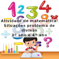 atividade-de-matematica-situacoes-problema-de-divisao-3-ano-e-4-ano