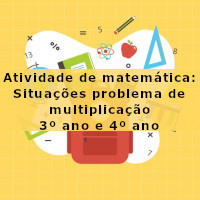 atividade-de-matematica-situacoes-problema-de-multiplicacao-3-ano-e-4-ano