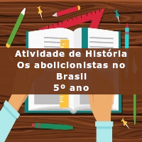 os-abolicionistas-no-brasil-5-ano