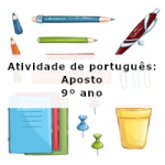 Atividade de português: Aposto – 9º ano