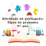 Atividade de português: Tipos de pronome – 9º ano