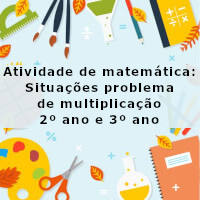 atividade de matematica situacoes problema de multiplicacao – 2 ano e 3 ano