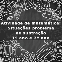 atividade de matematica situacoes problema de subtracao – 1 ano e 2 ano
