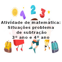 Situações problema de subtracao 3 e 4 ano