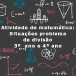 Atividade de matemática: Situações problema de divisão – 3º  ano e 4º ano