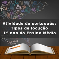 Atividade-de-portugues-Tipos-de-locucao-1o-ano-do-Ensino-Medio