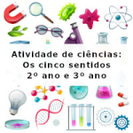 Atividade de ciências: Os cinco sentidos – 2º ano e 3º ano