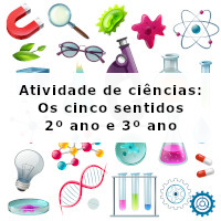 Atividade de ciencias – Os cinco sentidos – 2 e 3 ano