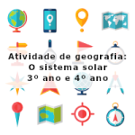 Atividade de geografia: O sistema solar – 3º ano e 4º ano