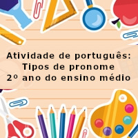 Atividade-de-portugues-Tipos-de-pronome-2o-ano-do-ensino-medio