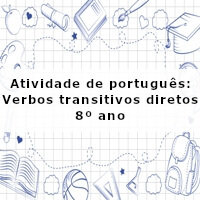 Atividade-de-portugues-Verbos-transitivos-diretos-8o-ano