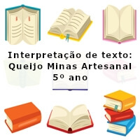 Interpretacao-de-texto-Queijo-Minas-Artesanal-5o-ano