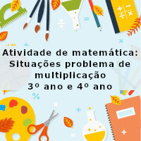 Situações problema multiplicacao 3 e 4 ano