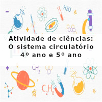Atividade de ciencias – sistema circulatorio – 4 e 5 ano