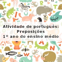 Atividade-de-portugues-Preposicoes-1o-ano-do-ensino-medio