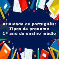 Atividade-de-portugues-Tipos-de-pronome-1o-ano-do-ensino-medio