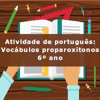 Atividade-de-portugues-Vocabulos-proparoxitonos-6o-ano