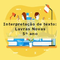 Interpretacao-de-texto-Lavras-Novas-5o-ano